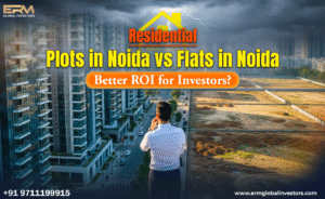 Residential Plots in Noida vs Flats in Noida