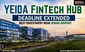 YEIDA FinTech Hub Deadline Extended Best Investment Near