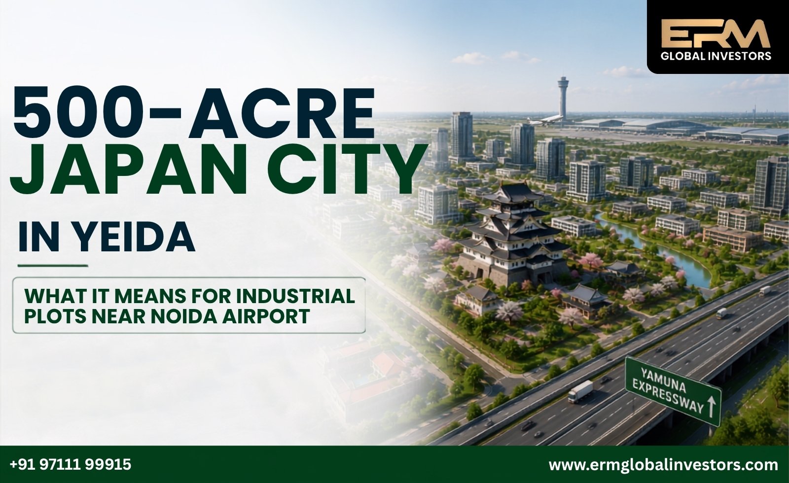 500-Acre Japan City in YEIDA What It Means for Industrial Plots